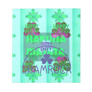 Happy Saint Patrick's Day Hakuna Matata Kunstdruck Notizblock