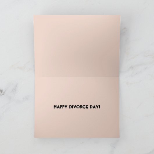 Happy Scheidung Day Card Dankeskarte (Innenseite)