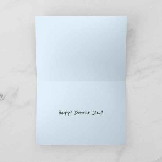 Happy Scheidung Day Card Dankeskarte (Innenseite)