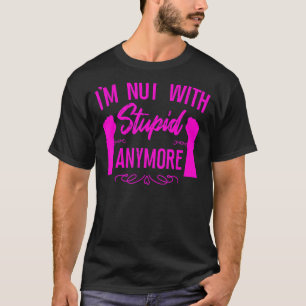 Happy Scheidung Party bin ich nicht mehr mit Dummk T-Shirt