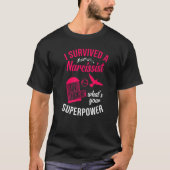 Happy Scheidung Party überlebte ich einen Narzissm T-Shirt (Vorderseite)