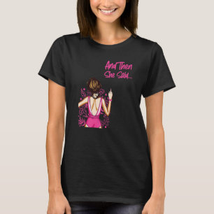 Happy Scheidung Party und dann sie Saidu2026 T-Shirt