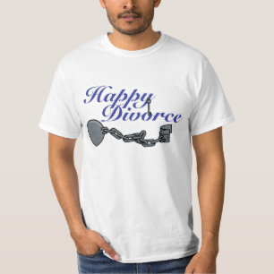 Happy Scheidung T-Shirt