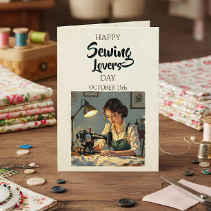 Happy Sewing Lovers Day   15. Oktober Karte