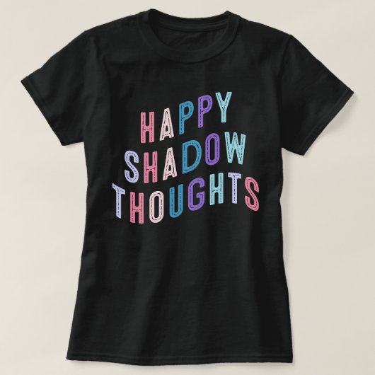 Happy Shadow Thoughts KOTLC Foxfire Academy T-Shirt (Design vorne)