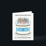 Happy Shared Day Joint Birthday Brother Karte<br><div class="desc">Eine einfache Abbildung eines weißen,  eisgekühlten Geburtstagstortes mit einem blauen Bogen,  der um ihn geklebt ist. Auf dem Kuchen sind beleuchtete Kerzen,  und das Bild wird von den Worten "Happy Shared Birthday to a very special Bruders" begleitet.</div>