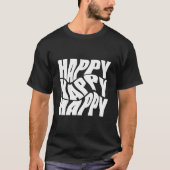 Happy Shirt - Helle positive Vibes Typografy T-Shi (Vorderseite)