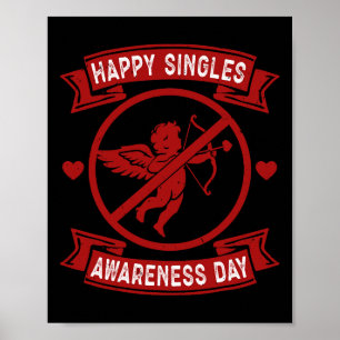 Happy Single Awareness Day Anti Cupid Anti-Valent Poster