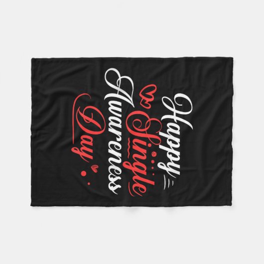 Happy Single Awareness Day Shirt Funny Anti Valent Fleecedecke (Vorderseite (Horizontal))