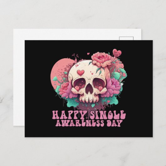 Happy Single Awareness Day Valentines Skull Postkarte (Vorne/Hinten)