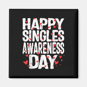 Happy Single Sensibilisierungstag Keine Paare Anti Magnet