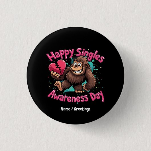 Happy Singles Awareness Day Celebrate Love Button (Vorderseite)