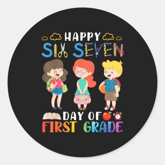 Happy Six Seven Day Of First Grade Student Back To Runder Aufkleber (Vorderseite)