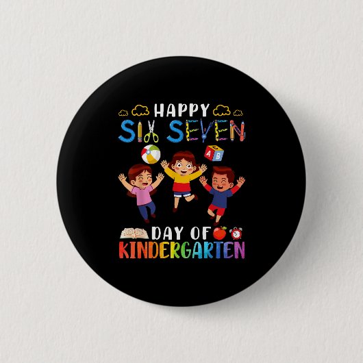 Happy Six Seven Day Of Kindergarten Student Back T Button (Vorderseite)