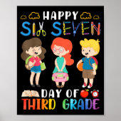 Happy Six Seven Day Of Third Grade Student Back To Poster (Vorne)