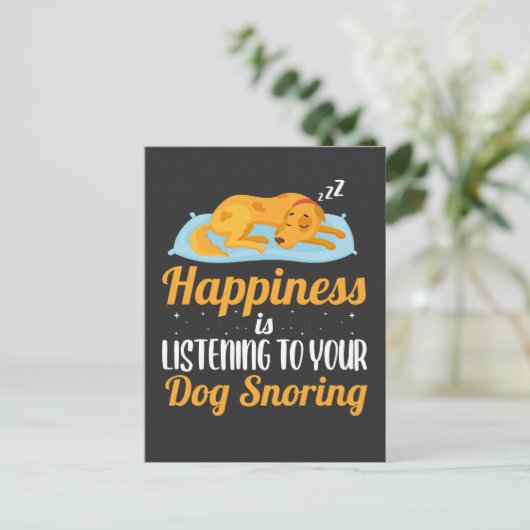 Happy Snoring Hund Liebe Hausbesitzer Postkarte (Stehend Vorderseite)