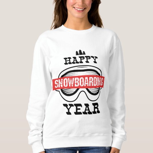 Happy Snowboarding Year! Sweatshirt (Vorderseite)