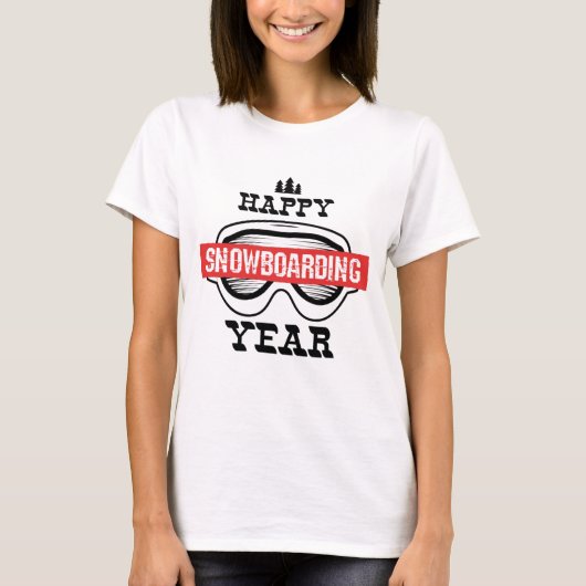 Happy Snowboarding Year T-Shirt (Vorderseite)