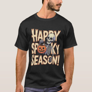 Happy Spooky Season Skeleton Art T-Shirt