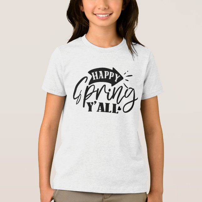 Happy Spring Y’all-49765 Tri-Blend Shirt (Vorderseite)