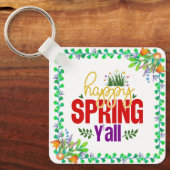 Happy Spring Y’all-90996 Schlüsselanhänger (Vorderseite)