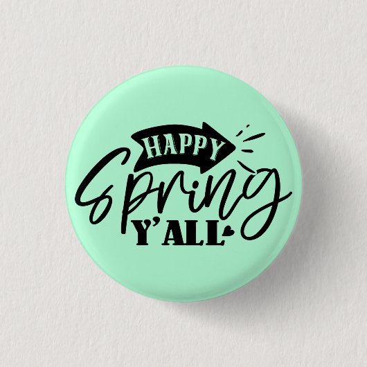 Happy Spring Y’all Typography Design-49765 Button (Vorderseite)