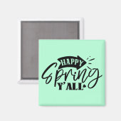 Happy Spring Y’all Typography Design-49765 Magnet (Vorderseite/Rückseite)