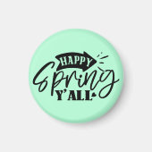 Happy Spring Y’all Typography Design-49765 Magnet (Vorne)
