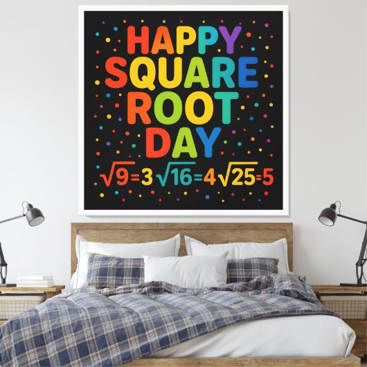Happy Square Root Day Leinwanddruck (Insitu (Schlafzimmer))