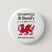Happy St David's Day Dydd GÆDewi Hapus 5 Button (Vorderseite)