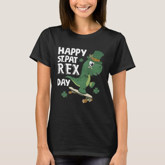 Happy St Pat Rex Day St Patricks Dinosaur Toddler T-Shirt (Vorderseite)