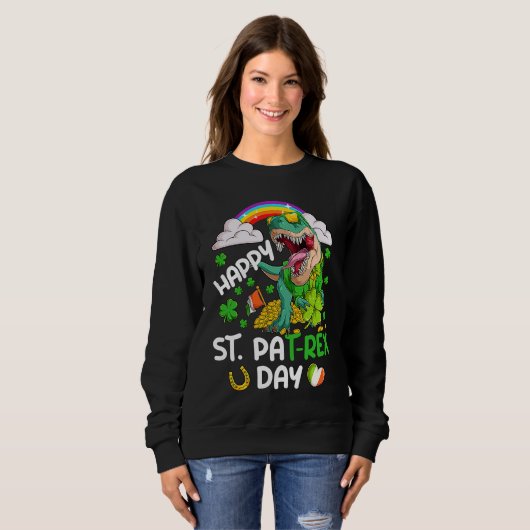 Happy St PaT Rex Dinosaur Trex Dino Saint Patrick' Sweatshirt (Vorne ganz)