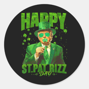 Happy St Pat Rizz Day Funny St Patricks Day Trump Runder Aufkleber