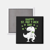 Happy St. Pat T-Rex Patrick's Day Funny Dinosaur Magnet (Vorderseite/Rückseite)