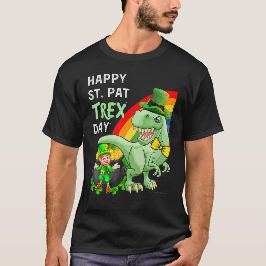 Happy St Pat T Rex Saint Patrick's Day Dinosaur T-Shirt (Vorderseite)