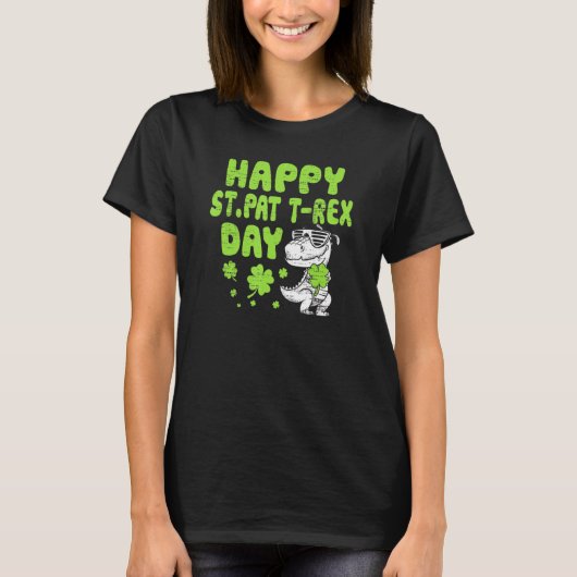 Happy St Pat Trex Day Dino St Patricks Day Kleinki T-Shirt (Vorderseite)