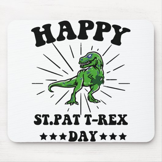 Happy St Pat Trex Day Dino St Patricks Day Mousepad (Vorne)