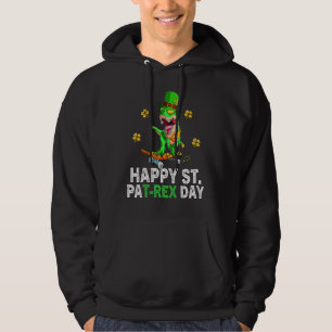 Happy St Pat Trex Day Dino St Patricks Day Toddle Hoodie