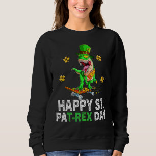 Happy St Pat Trex Day Dino St Patricks Day Toddle Sweatshirt