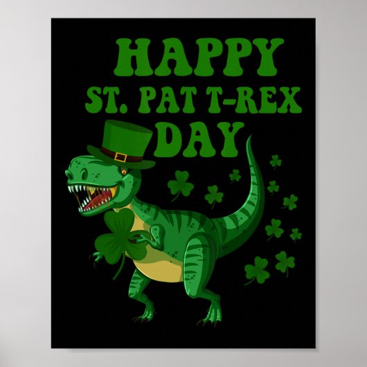 Happy St Pat Trex Day Dinosaur St Patricks Day Sha Poster (Vorne)