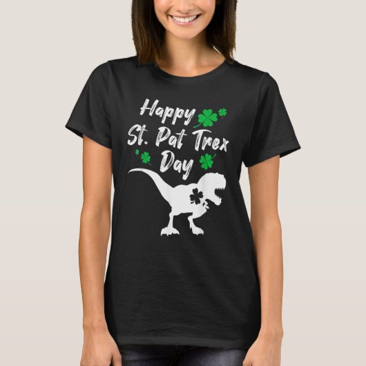 Happy St Pat Trex Day Dinosaur St Patrick's Day T-Shirt (Vorderseite)