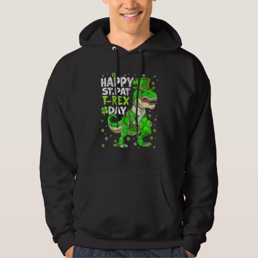 Happy St Pat Trex Day Dinosaur St Patricks Day Tod Hoodie (Vorderseite)