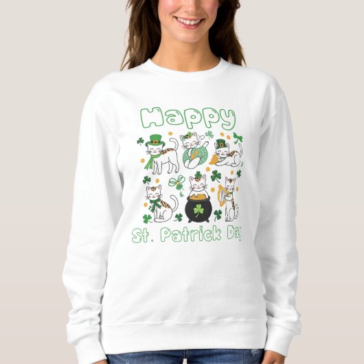 Happy St. Patrick Day Cats  Sweatshirt (Vorderseite)