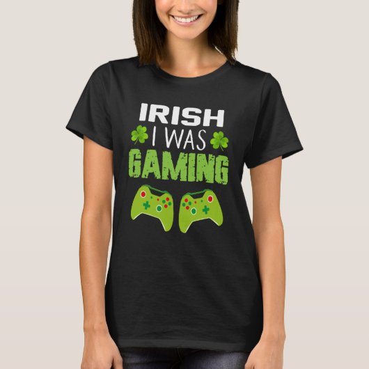 Happy St Patrick s Day For Irish I Was Gaming Men T-Shirt (Vorderseite)