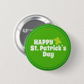 Happy St Patrick`s Day Green Lucky Kleeblatt Button (Vorne & Hinten)