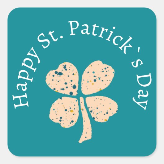Happy St. Patrick`s Day Kleeblatt Clover Quadratischer Aufkleber (Vorderseite)