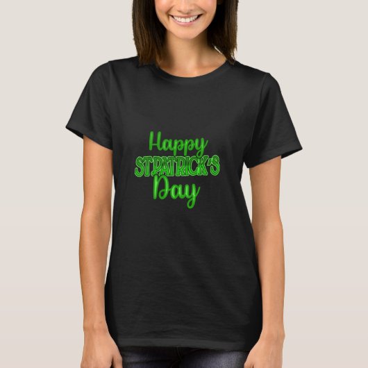 Happy St Patrick S Day T-Shirt (Vorderseite)
