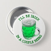 Happy St Patrick's Day Alcohol Spaß Button (Vorne & Hinten)