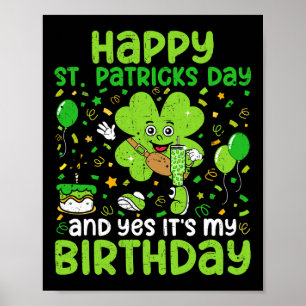 Happy St Patricks Day Birthday Kleeblatt Dab Bday  Poster