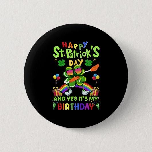 Happy St Patrick's Day Birthday Paddy's Day Button (Vorderseite)
